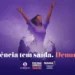 Agosto Lilás: Mobilização nacional clama pelo fim da violência contra a mulher